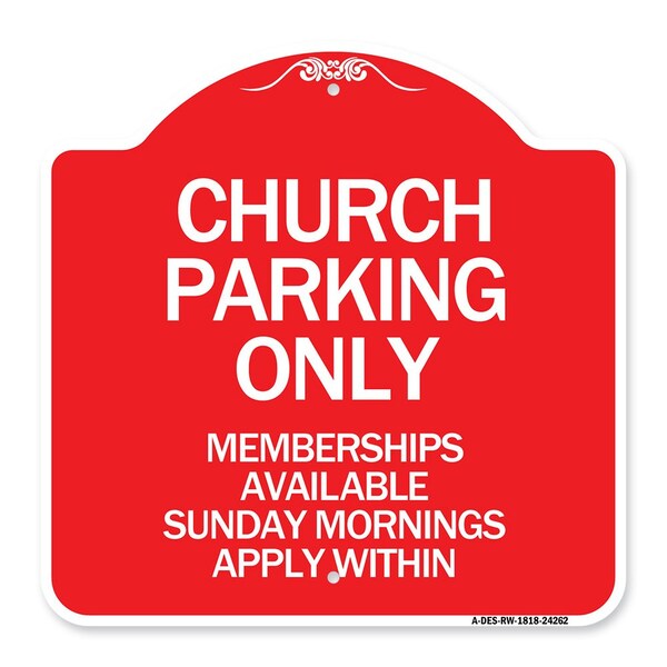 Church Parking Only Memberships Available Sunday Mornings Apply Within, Red & White, RW-1818-24262